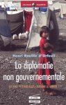  La diplomatie non gouvernementale 